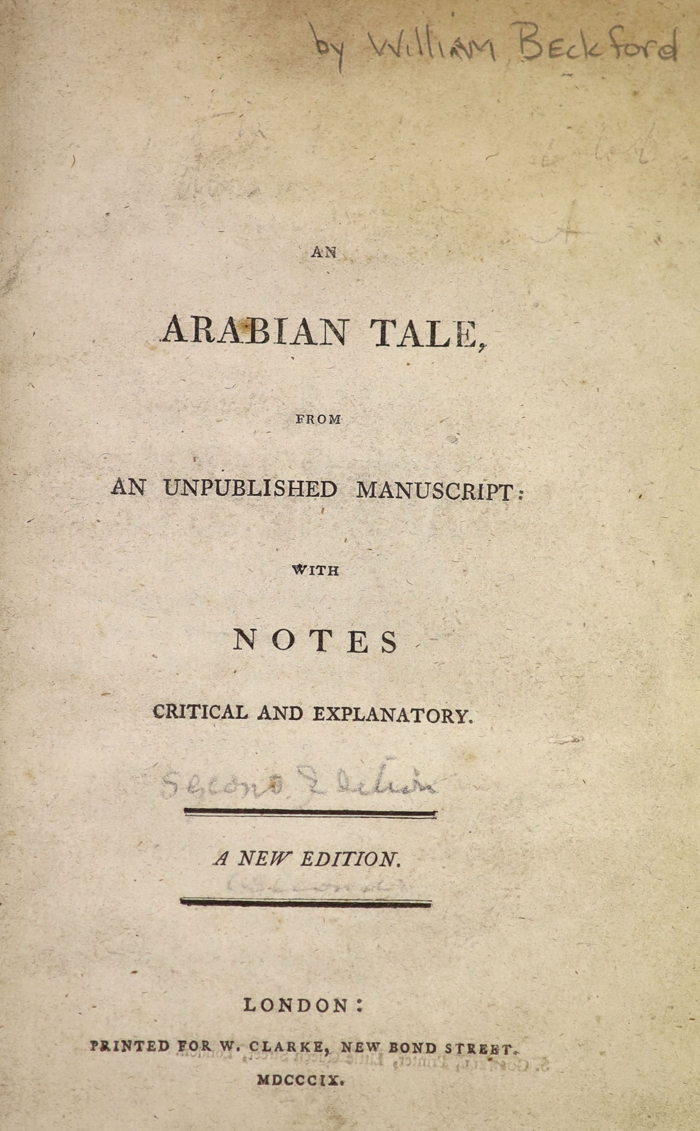 [Beckford, William Thomas] - The Caliph Vathek. ‘’An Arabian Tale’’, 8vo, 2nd edition, rebound half morocco, bookplates of Robert and Mildred Bliss of Dumbarton Oaks, Washington, DC, W. Clarke, London, 1809